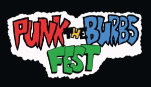 Punk the Burbs Fest