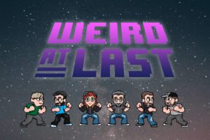 Weird At Last