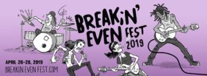 Breakin Even Fest